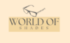 World of Shades